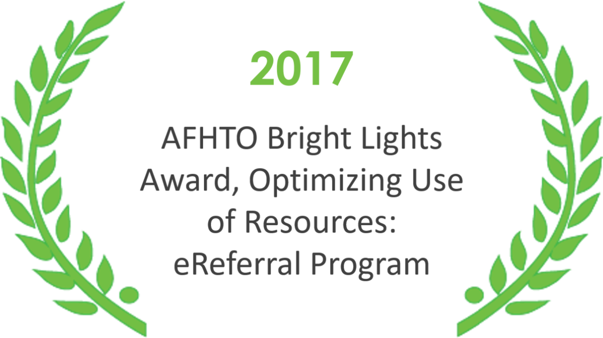 AFHTO Bright Lights Award, Optimizing Use of Resources: eReferral